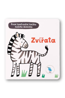 Zvieratá - Prvá kontrastná knižka nášho bábätka