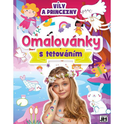 Omaľovánky s tetovaním Víly a princeznej