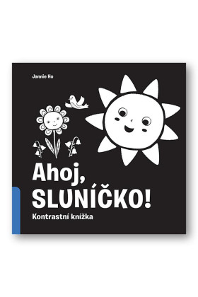 Ahoj slniečko!