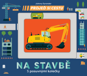 Svojtka Prejdi si cestu - Na stavbe