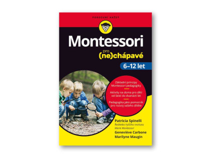 Montessori pre (ne)chápavých (6–12 rokov)