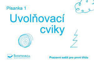 Písanka 1 – Uvoľňovacie cviky