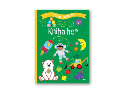 Cestou do škôlky Kniha hier 4+