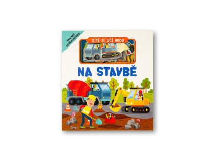 Dieťa sa učí hrou Na stavbe Gareth Williams