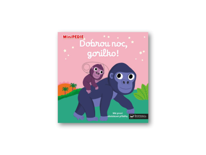 MiniPÉDIA - Dobrú noc, gorilko! Nathalie Choux