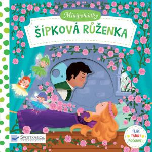 Minirozprávky – Šípková Ruženka