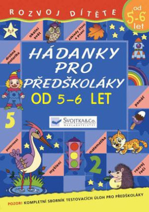 Svojtka Hádanky pre predškolákov od 5-6 rokov