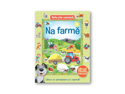 Na farme - Kniha plná samolepiek