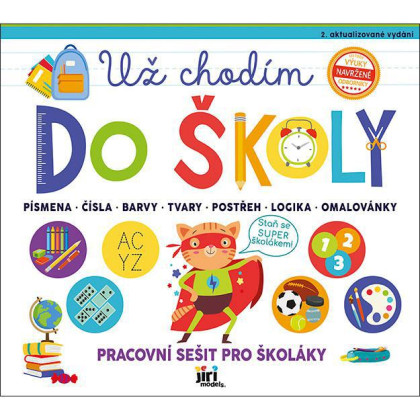 Pracovný zošit Už chodím do školy