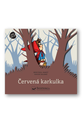 Červená čiapočka - MINI POP-UP Meritxell Martí, ilustrácie Xavier Salomó