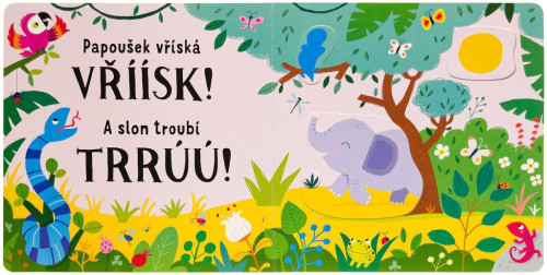 Uuááá! Posuň a počúvaj!