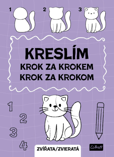 Pracovný zošit Kreslím krok za krokom zvieratá
