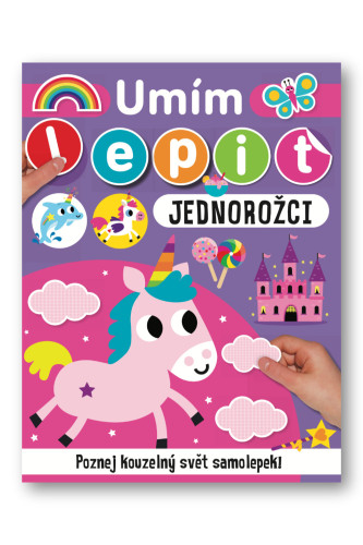 Viem lepiť Jednorožci