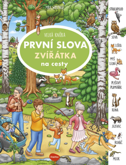 Na cesty - Veľká knižka zvieratká - prvé slová