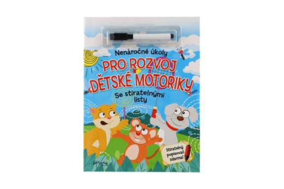 Nenáročné úlohy pre rozvoj detskej morotiky so stierateľnými listami + popisovač