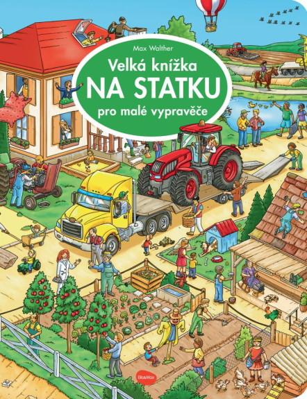 Veľká knižka na statku pre malé rozprávače