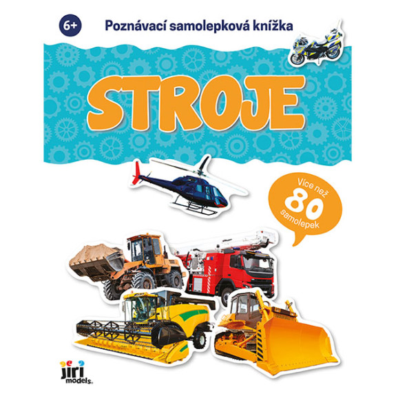 Poznávacia samolepková knižka Stroje