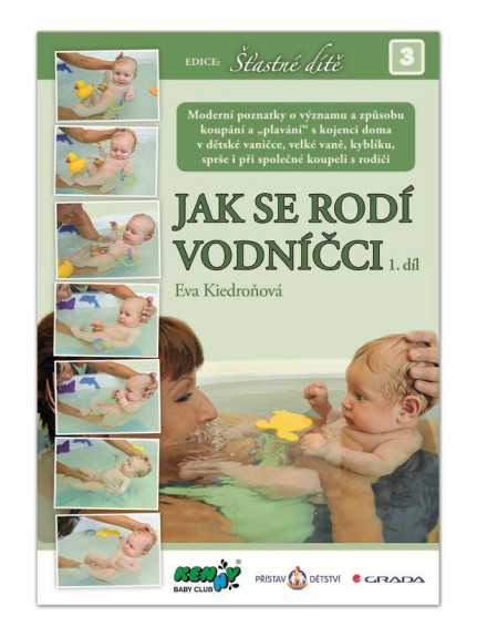 Kniha AKO SA RODÍ VODNÍČCI 1.diel - Eva Kiedroňová