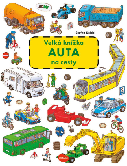 Na cesty – Veľká knižka auta
