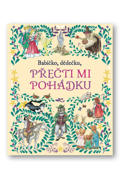 Babička, dedko, prečítaj mi rozprávku