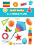 Tvary - Malé kroky so samolepkami 4+