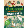 Záhadovka pre malých detektívov Okolo sveta