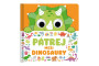 Knižka Pátraj medzi dinosaurami 20 x 20 x 1,5 cm