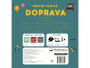 Prvé slová Doprava