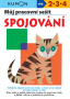 Môj prvý pracovný zošit Spájanie