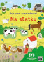 Prvé samolepkovanie - Na statku